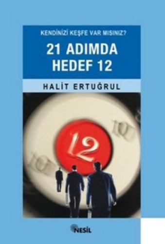 21 Adımda Hedef 12 Halit Ertuğrul