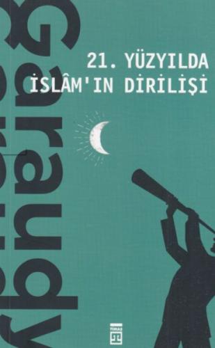 21. Yüzyılda İslamın Dirilişi %15 indirimli Roger Garaudy