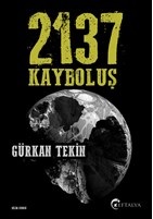 2137 Kayboluş %20 indirimli Gürkan Tekin