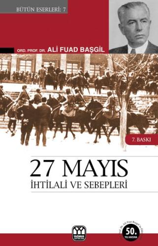 27 Mayıs İhtilali ve SebepleriGörüp Yaşadıklarım %13 indirimli Ali Fua