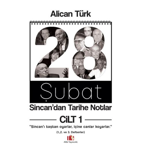 28 Şubat: Sincan'dan Tarihe Notlar (2 Cilt Takım) Alican Türk