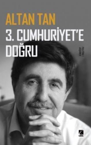 3. Cumhuriyet'e Doğru %15 indirimli Altan Tan