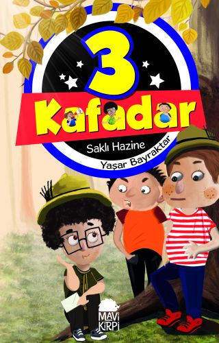 3 Kafadar 2 - Saklı Hazine Yaşar Bayraktar