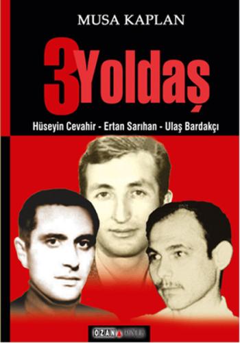 3 Yoldaş %16 indirimli Musa Kaplan