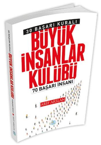 30 Başarı Kuralı - Büyük İnsanlar Kulübü %35 indirimli Arif Arslan