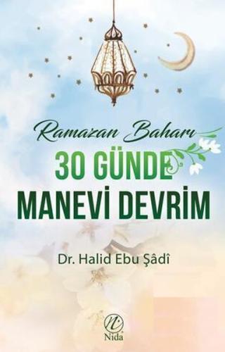 30 Günde Manevi Devrim %17 indirimli Halid Ebu Şadi