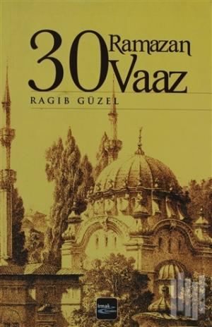 30 Ramazan 30 Vaaz %13 indirimli Ragıp Güzel