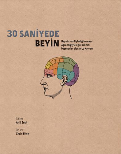 30 Saniyede Beyin Anil Seth