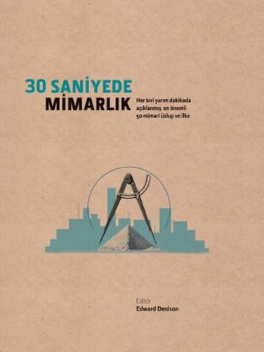 30 Saniyede Mimarlık Edward Denison