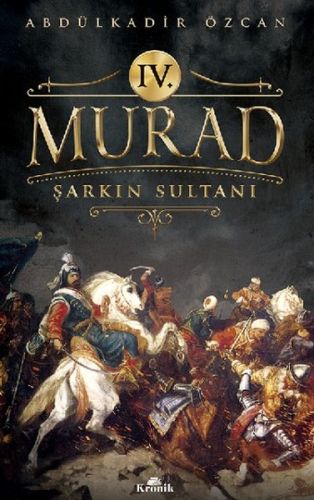 4. Murad - Şarkın Sultanı %20 indirimli Abdülkadir Özcan