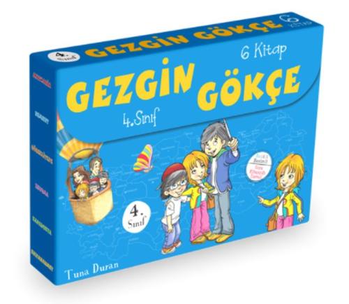 4.Sınıf Gezgin Gökçe - 6 Kitap Takım %30 indirimli Tuna Duran