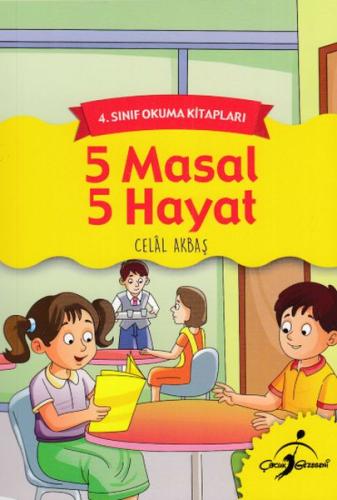 4. Sınıf Okuma Kitapları - 5 Masal 5 Hayat Celal Akbaş