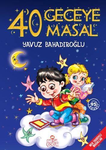 40 Geceye 40 Masal - Ciltli %20 indirimli Yavuz Bahadıroğlu