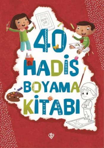 40 Hadis Boyama Kitabı %13 indirimli Amine Kevser Karaca