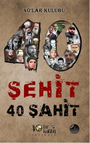 40 Şehit 40 Şahit Kolektif