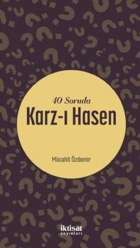 40 Soruda Karz-ı Hasen Mücahit Özdemir