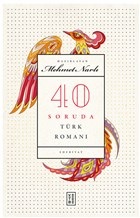 40 Soruda Türk Romanı Mehmet Narlı