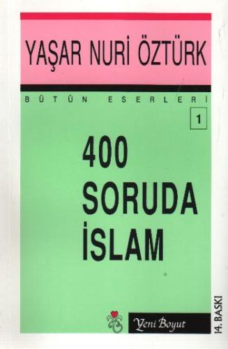 400 Soruda İslam Yaşar Nuri Öztürk