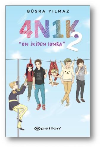 4N1K 2 - On İkiden Sonra (Ciltli) %10 indirimli Büşra Yılmaz