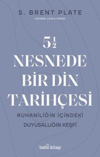 5,5 Nesnede Bir Din Tarihçesi %17 indirimli S. Brent Plate