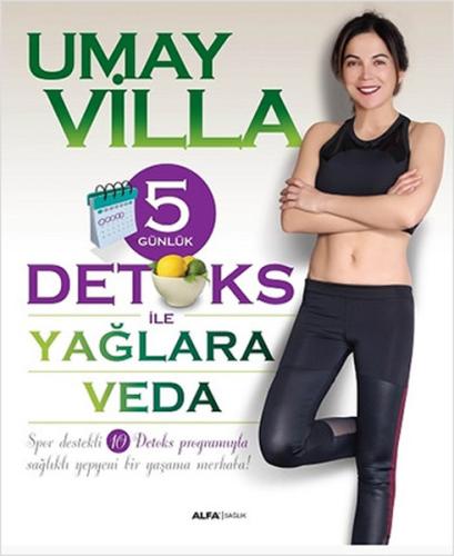 5 Günlük Detoks ile Yağlara Veda %10 indirimli Umay Villa