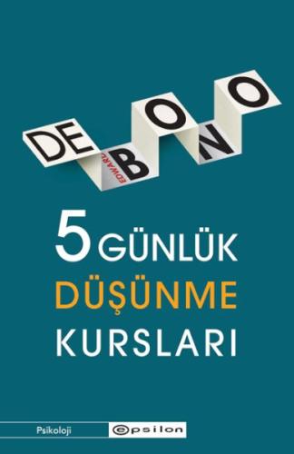 5 Günlük Düşünme Kursları %10 indirimli Edward De Bono