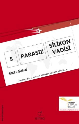 5 Parasız Silikon Vadisi %15 indirimli Emre Şimdi