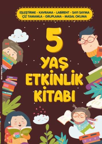 5 Yaş Etkinlik Kitabı Kolektıf