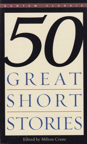 50 Great Short Stories Milton Crane