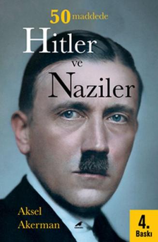 50 Maddede Hitler ve Naziler %14 indirimli Aksel Akerman