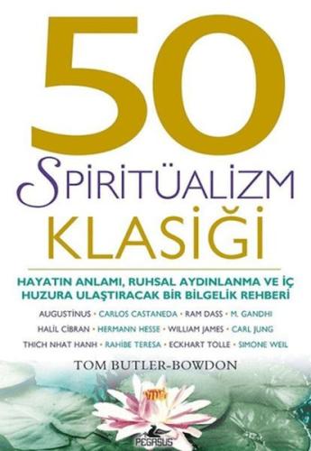 50 Spiritüalizm Klasiği %15 indirimli Tom Butler-Bowdon