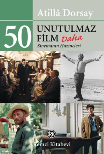 50 Unutulmaz Film Daha - Sinemanın Hazineleri %13 indirimli Atilla Dor