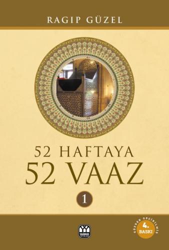 52 Haftaya 52 Vaaz - 1 (Ciltli) %13 indirimli Ragıp Güzel