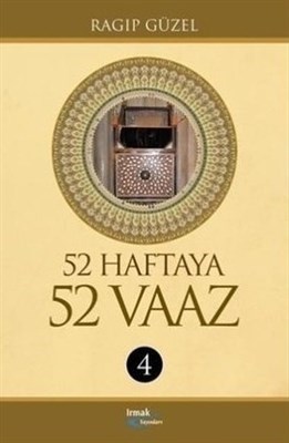 52 Haftaya 52 Vaaz - 4 (Ciltli) Ragıp Güzel