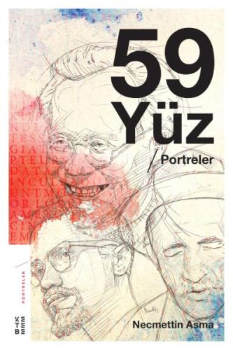 59 Yüz - Portreler %17 indirimli Necmettin Asma