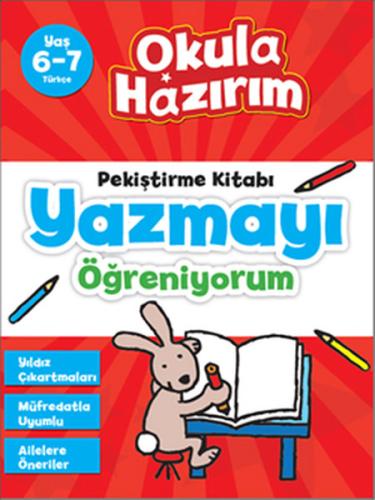 6-7 Yaş Türkçe Pekiştirme Kitabı Yazmayı Öğreniyorum / Okula Hazırım %