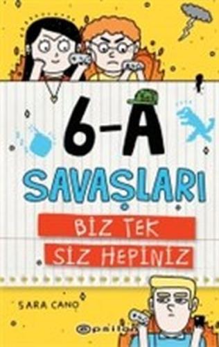 6-A Savaşları - Biz Tek Siz Hepiniz %10 indirimli Sara Cano