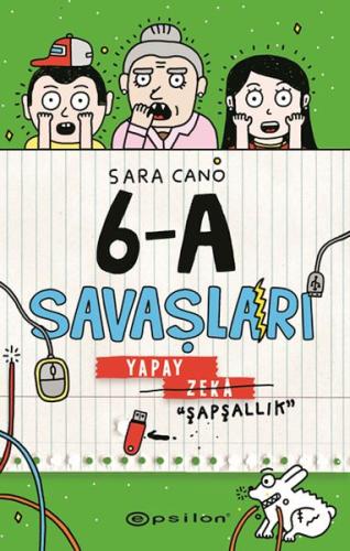 6-A Savaşları Yapay Zeka “Şapşallık” %10 indirimli Sara Cano