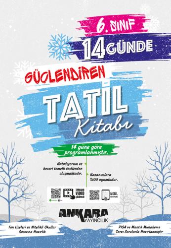 6. Sınıf 14 Günde Güçlendiren Tatil Kitabı Ankara Yayıncılık Komisyon