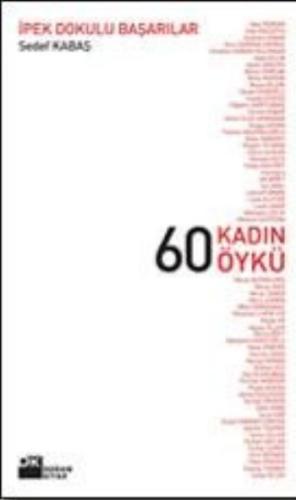 60 Kadın 60 Öykü %10 indirimli Sedef Kabaş