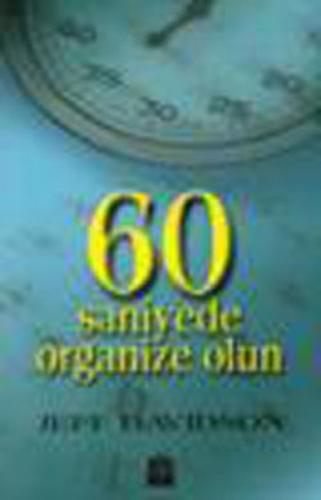 60 Saniyede Organize Olun (Kampanya Boy) %25 indirimli Jeff Davidson