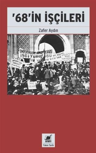 ’68’in İşçileri %14 indirimli Zafer Aydın