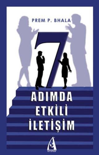 7 Adımda Etkili İletişim Prem P. Bhala