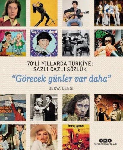 70’li Yıllarda Türkiye - Sazlı Cazlı Sözlük %18 indirimli Derya Bengi