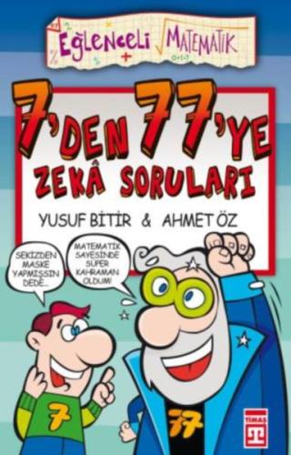 7'den 77'ye Zeka Soruları Ahmet Öz - Yusuf Bitir