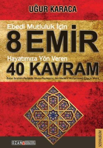 8 Emir 40 Kavram %16 indirimli Uğur Karaca