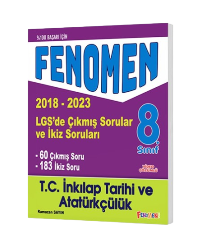 8 FENOMEN LGS INKILAP TARIHI VE ATATÜRKÇÜLÜK ÇIKMIS SORULAR VE IKIZ SO