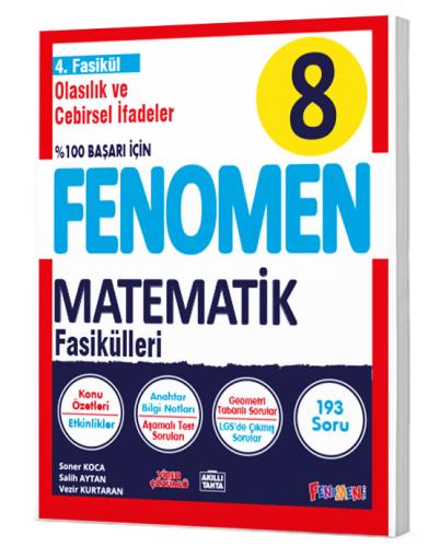 8 FENOMEN MATEMATİK 4.FASİKÜL (OLASILIK VE CEBİRSEL İFADELER) Fenomen 