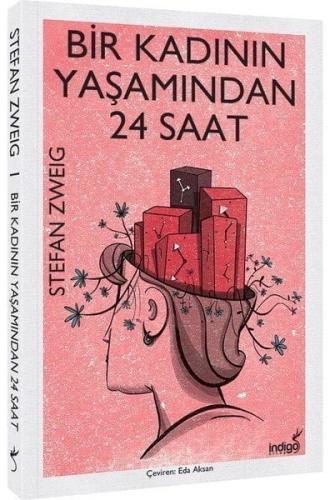 Bir Kadının Yaşamından 24 Saat Stefan Zweig