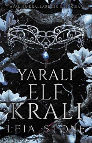 Yaralı Elf Kralı - Availer Kralları Serisi 2.Kitap